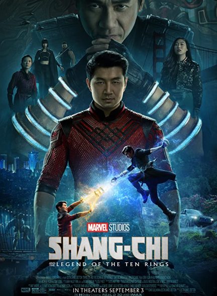 فیلم Shang-Chi and the Legend of the Ten Rings 2021 | شانگ چی و افسانه ده حلقه