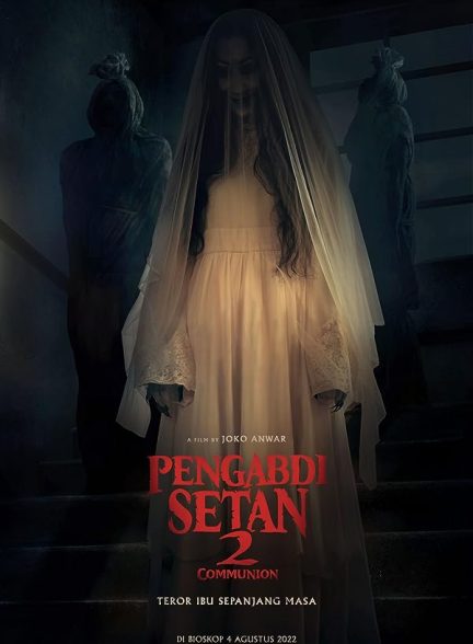 فیلم Satan’s Slaves: Communion 2022 | بردگان شیطان: اشتراک